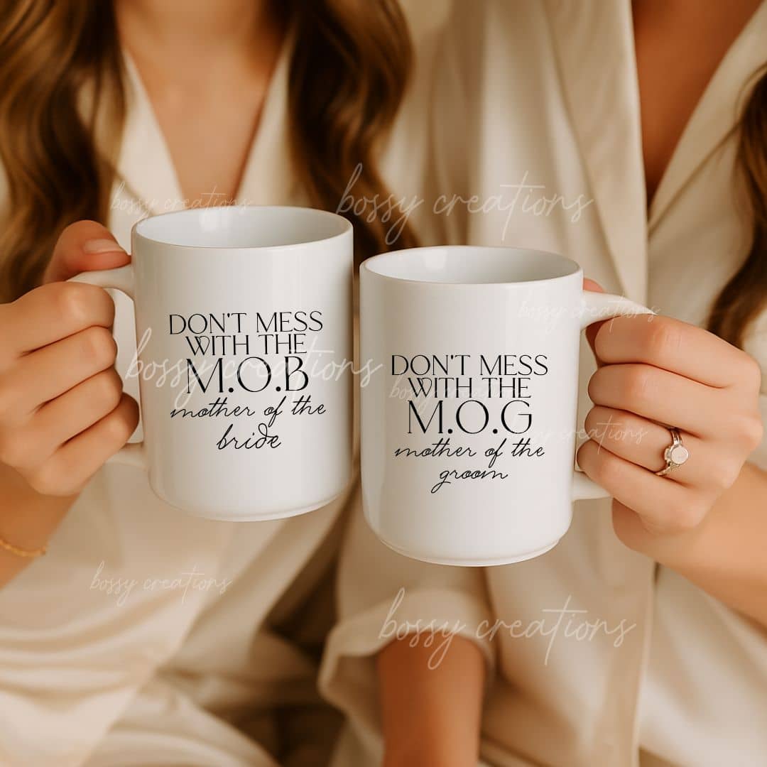 Don&#39;t Mess with the Mother of Bride / Groom 15oz Mug