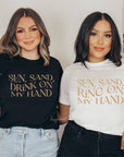 Sun & Sand Bachelorette Tshirt