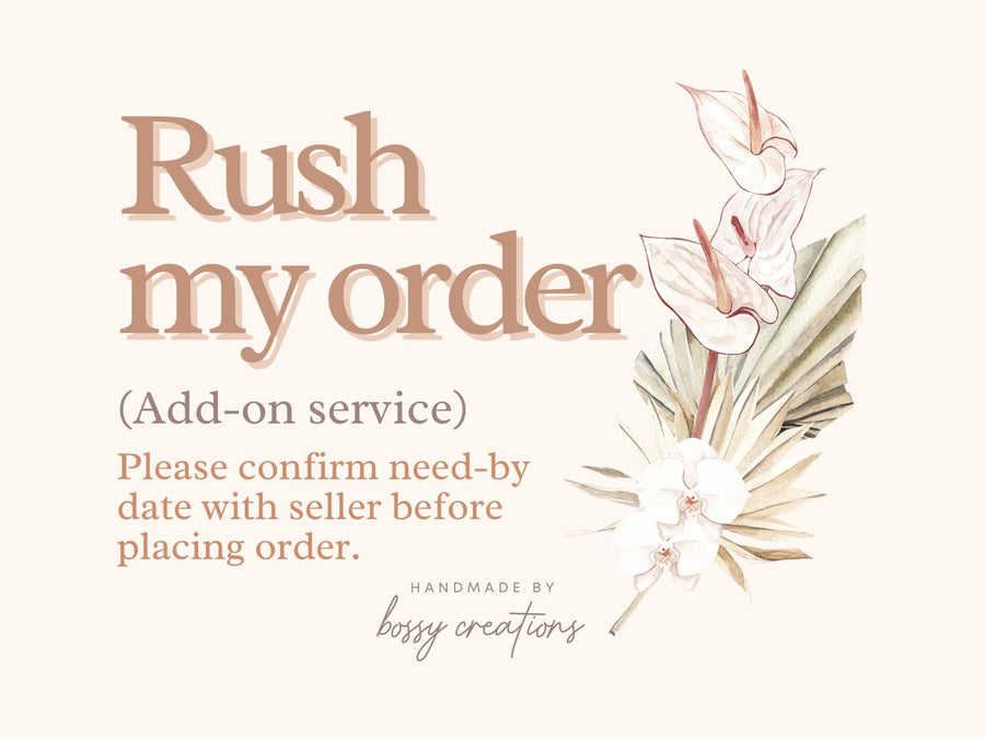 RUSH MY ORDER Add-On Service